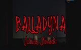 Balladyna I