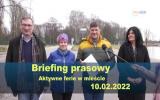 Briefing prasowy 2022-02-10