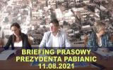 Briefing prezydenta Pabianic 2021-08-11